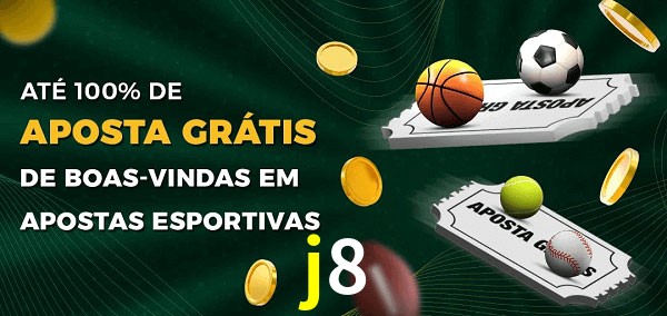 j8 Ate 100% de Aposta Gratis